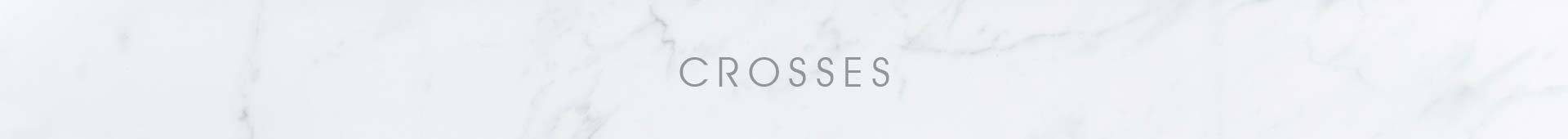 Crosses