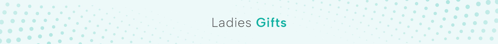Gifts For Her