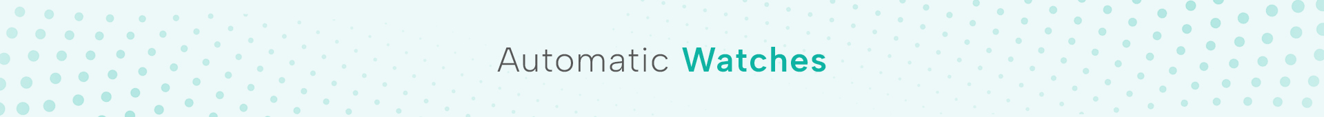 Automatic Watches