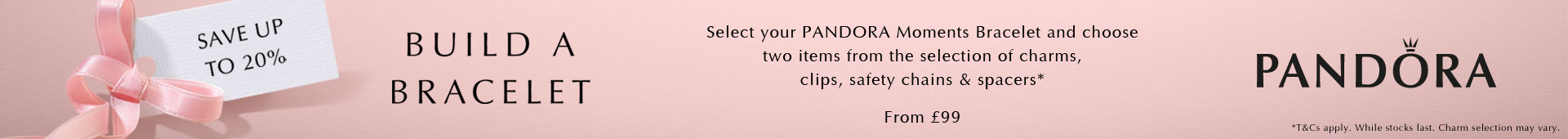 PANDORA Build a Bracelet